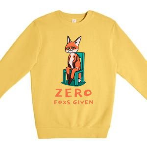 Funny Sarcastic Pun ZERO FOXS GIVEN, Premium Crewneck Sweatshirt