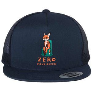 Funny Sarcastic Pun ZERO FOXS GIVEN, Flat Bill Trucker Hat