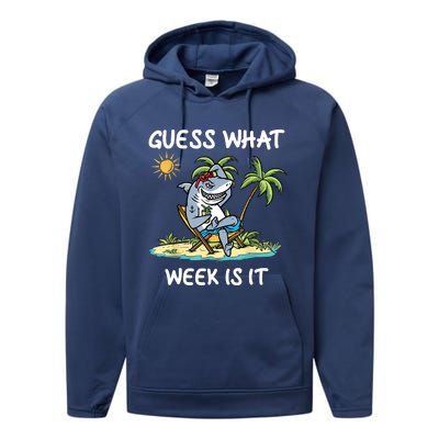 Funny Shark Party Beach Guess What Week Is It Lover Shark Performance Fleece Hoodie