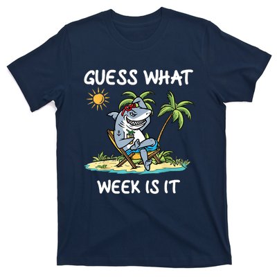 Funny Shark Party Beach Guess What Week Is It Lover Shark T-Shirt