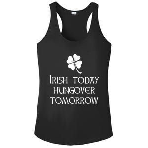 Funny St Patricks Day Irish Today Hungover Tomorrow Ladies PosiCharge Competitor Racerback Tank