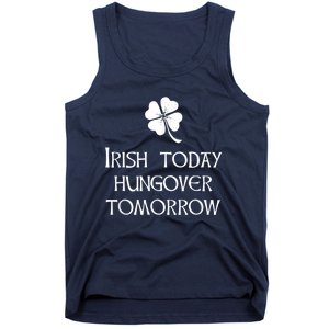 Funny St Patricks Day Irish Today Hungover Tomorrow Tank Top