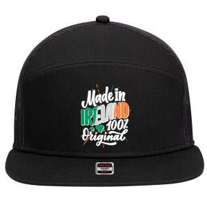 Funny St Patricks Day Made In Ireland 100% Original 7 Panel Mesh Trucker Snapback Hat