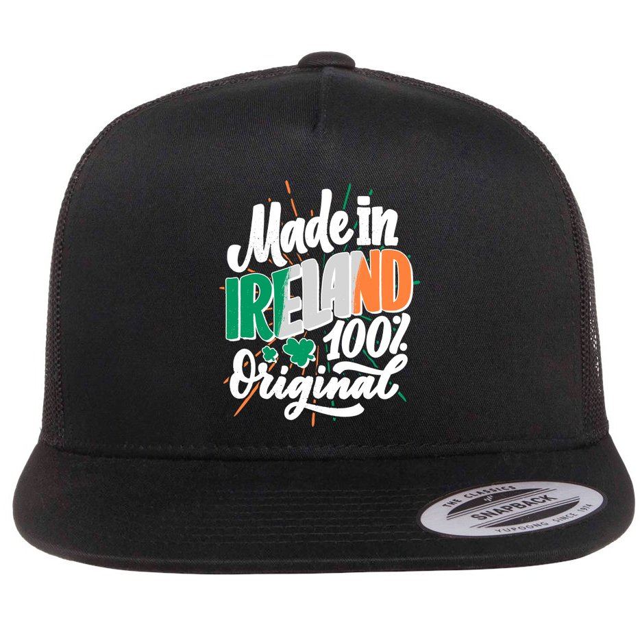 Funny St Patricks Day Made In Ireland 100% Original Flat Bill Trucker Hat