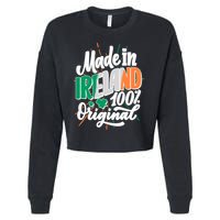 Funny St Patricks Day Made In Ireland 100% Original Cropped Pullover Crew