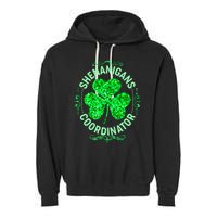 Funny St Patrick's Day Shenanigans Coordinator Lucky Shamrock Clover Garment-Dyed Fleece Hoodie