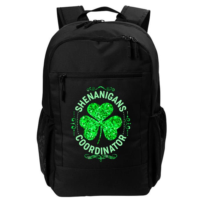 Funny St Patrick's Day Shenanigans Coordinator Lucky Shamrock Clover Daily Commute Backpack