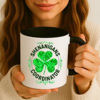 Funny St Patrick's Day Shenanigans Coordinator Lucky Shamrock Clover Mug