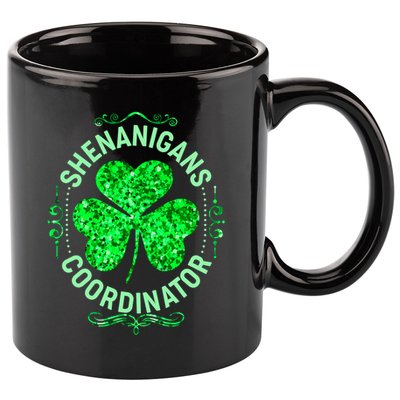 Funny St Patrick's Day Shenanigans Coordinator Lucky Shamrock Clover 11oz C Handle Ceramic Mug
