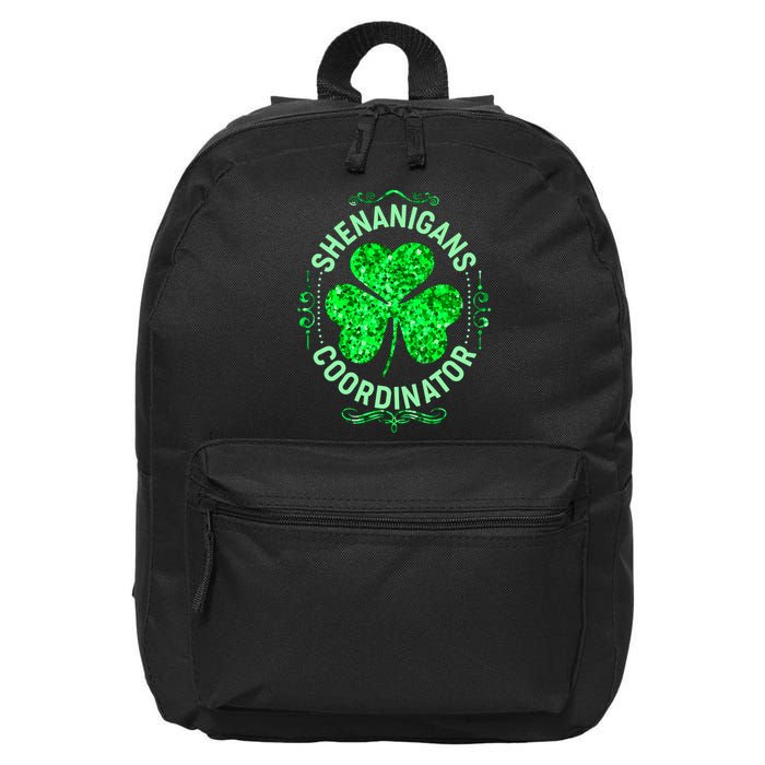 Funny St Patrick's Day Shenanigans Coordinator Lucky Shamrock Clover 16 in Basic Backpack