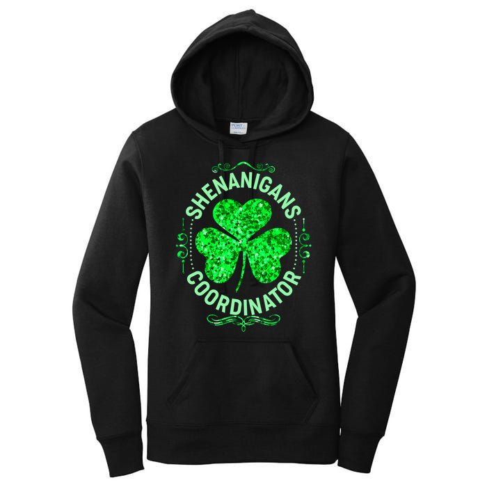 Funny St Patrick's Day Shenanigans Coordinator Lucky Shamrock Clover Women's Pullover Hoodie