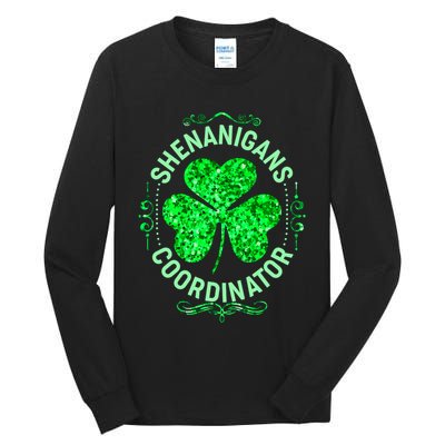 Funny St Patrick's Day Shenanigans Coordinator Lucky Shamrock Clover Tall Long Sleeve T-Shirt