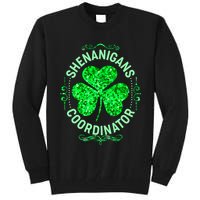 Funny St Patrick's Day Shenanigans Coordinator Lucky Shamrock Clover Tall Sweatshirt