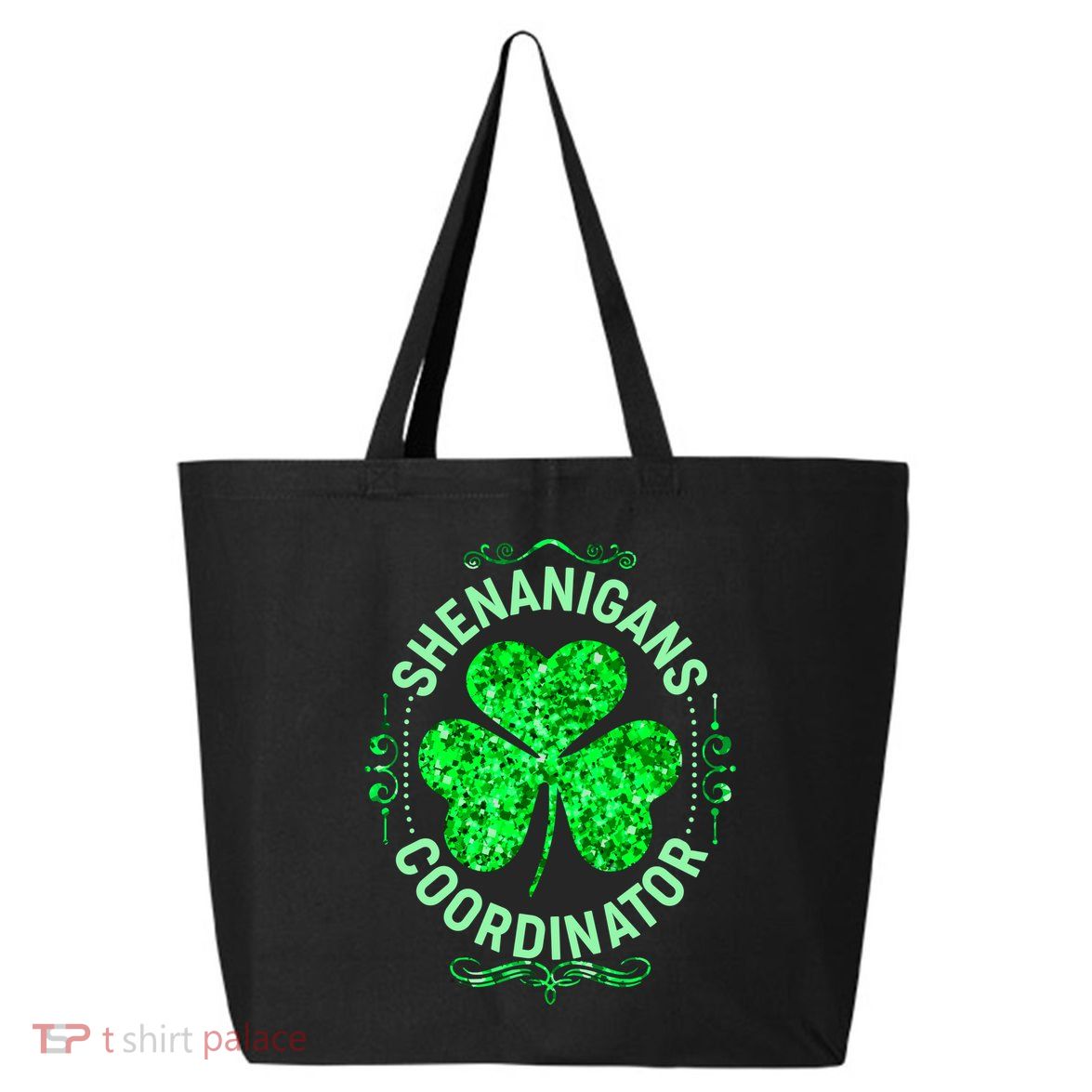 Funny St Patrick's Day Shenanigans Coordinator Lucky Shamrock Clover 25L Jumbo Tote