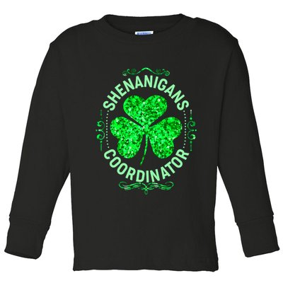 Funny St Patrick's Day Shenanigans Coordinator Lucky Shamrock Clover Toddler Long Sleeve Shirt
