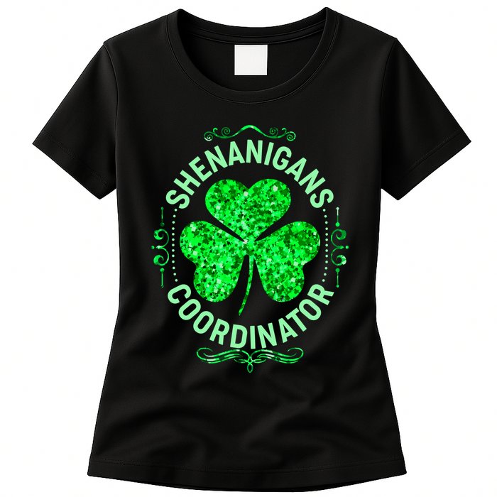 Funny St Patrick's Day Shenanigans Coordinator Lucky Shamrock Clover Womens T-Shirt