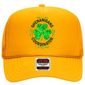 Funny St Patrick's Day Shenanigans Coordinator Lucky Shamrock Clover High Crown Mesh Back Trucker Hat