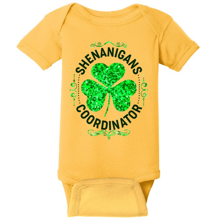 Funny St Patrick's Day Shenanigans Coordinator Lucky Shamrock Clover Baby Bodysuit