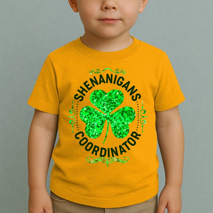 Funny St Patrick's Day Shenanigans Coordinator Lucky Shamrock Clover Toddler T-Shirt