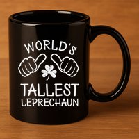 Funny St Patricks Day Gnome Worlds Tallest Leprechaun 11oz C Handle Ceramic Mug