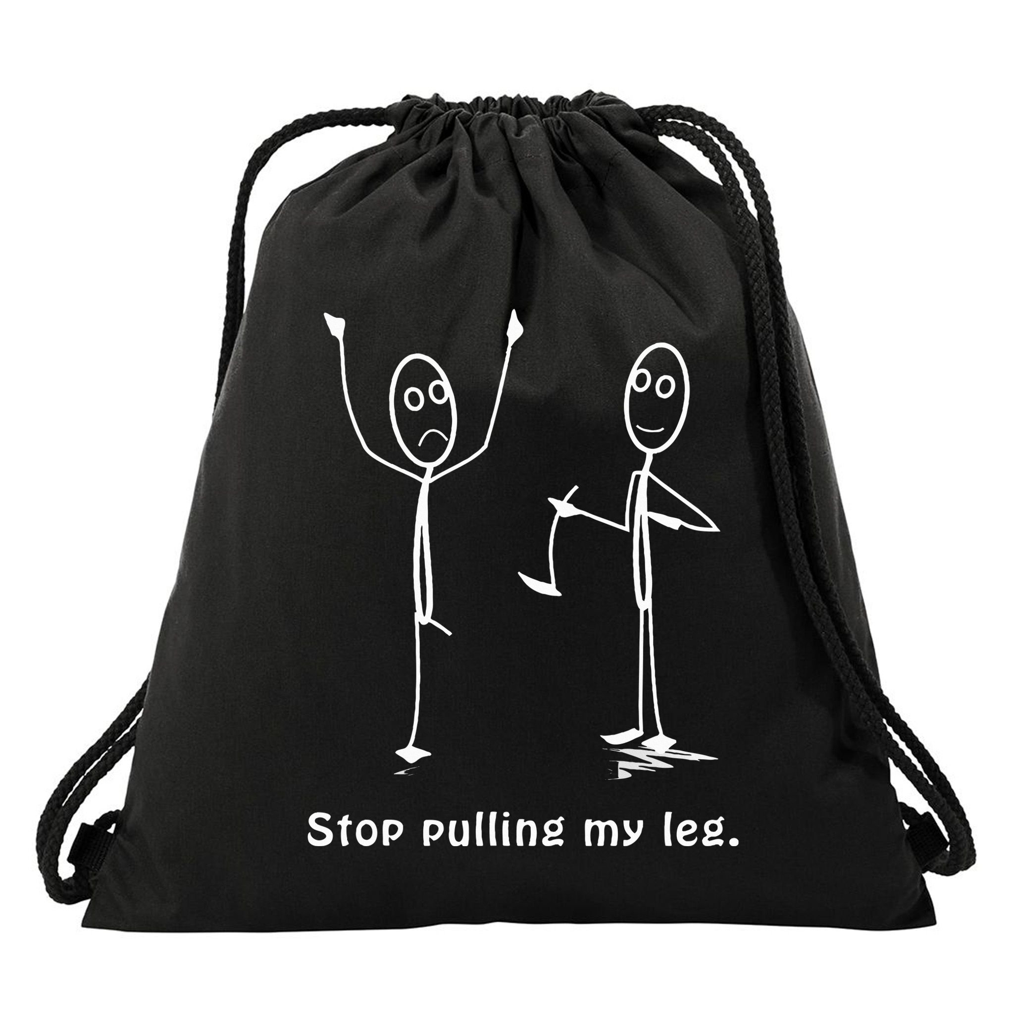 Funny Stop Pulling My Leg Stickman Costume Stick Figure Drawstring Bag