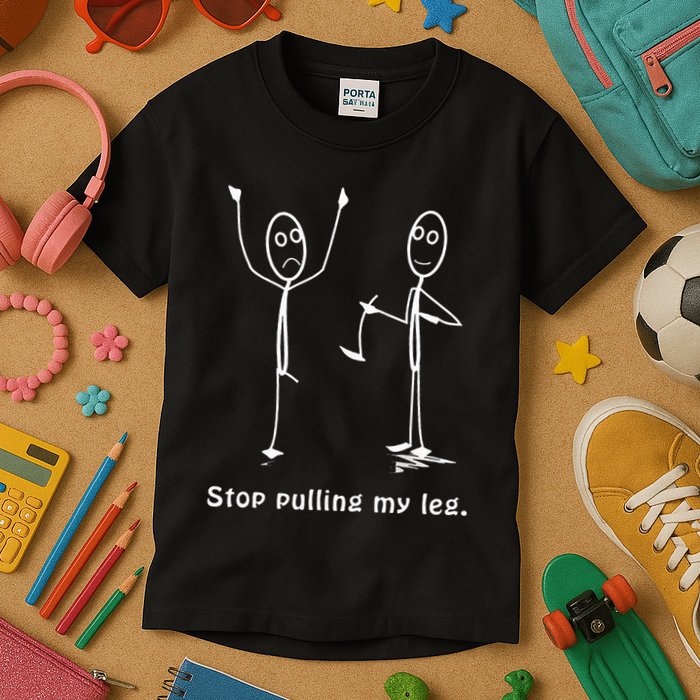 Funny Stop Pulling My Leg Stickman Costume Stick Figure Kids T-Shirt