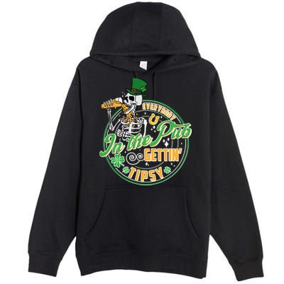 Funny St Patricks Day Everybody In The Pub Gettin Tipsy Skeleton Beer Premium Pullover Hoodie