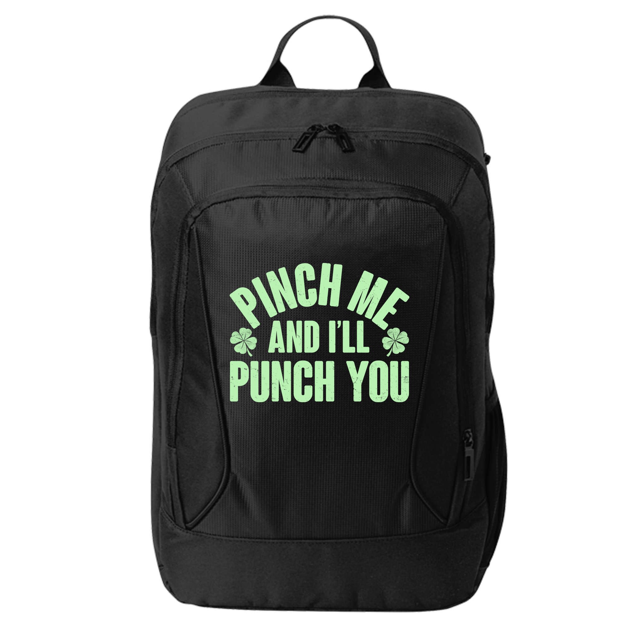 Funny St Patrick's Day Pinch Me And I'll Punch You City Backpack