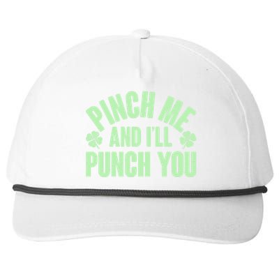 Funny St Patrick's Day Pinch Me And I'll Punch You Snapback Five-Panel Rope Hat