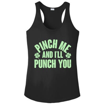 Funny St Patrick's Day Pinch Me And I'll Punch You Ladies PosiCharge Competitor Racerback Tank