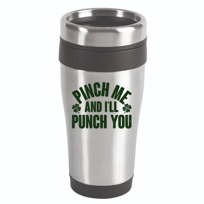 Funny St Patrick's Day Pinch Me And I'll Punch You 16oz Travel Tumbler