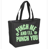 Funny St Patrick's Day Pinch Me And I'll Punch You Zip Tote Bag