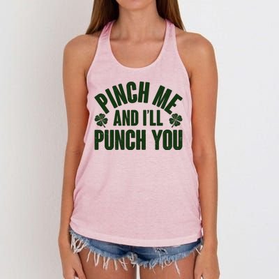 Funny St Patrick's Day Pinch Me And I'll Punch You Women's Knotted Racerback Tank