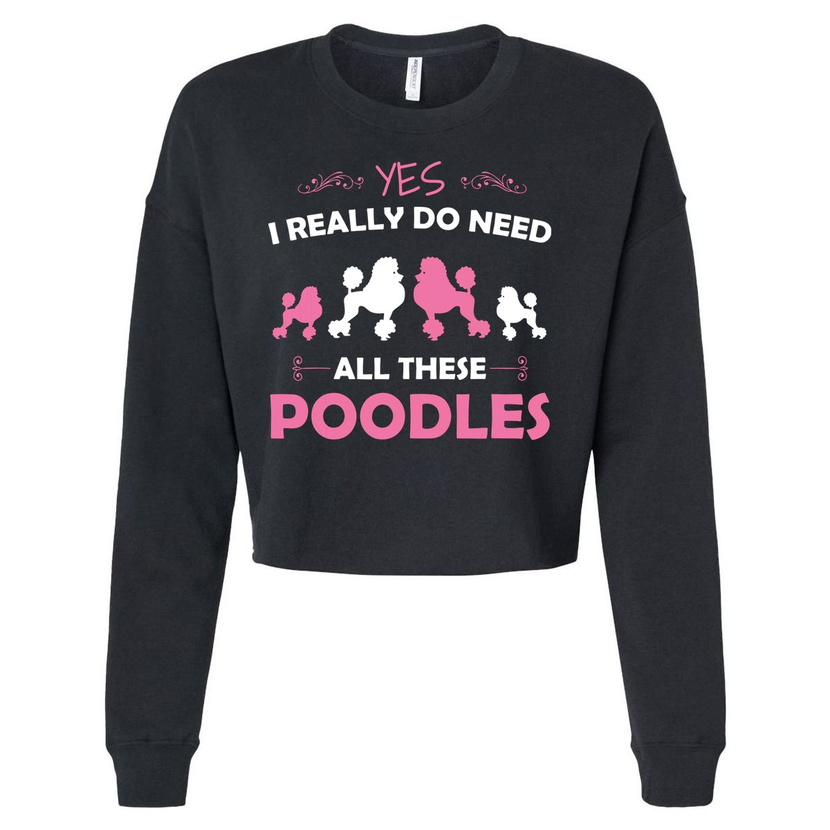 Funny Standard Poodle Dog Lover Puppy Breed Pink Cropped Pullover Crew