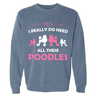 Funny Standard Poodle Dog Lover Puppy Breed Pink Garment-Dyed Sweatshirt