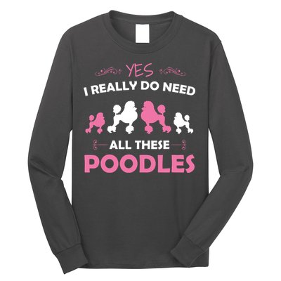 Funny Standard Poodle Dog Lover Puppy Breed Pink Long Sleeve Shirt