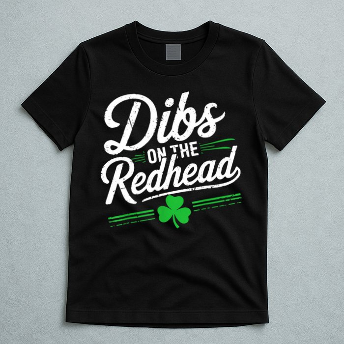 Funny St PatrickS Day Dibs On The Redhead Shamrock T-Shirt