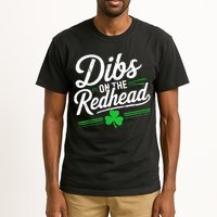 Funny St PatrickS Day Dibs On The Redhead Shamrock Tall T-Shirt