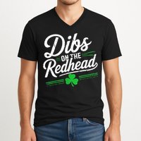 Funny St PatrickS Day Dibs On The Redhead Shamrock V-Neck T-Shirt