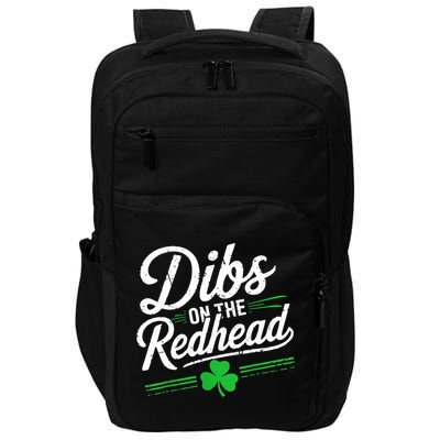 Funny St PatrickS Day Dibs On The Redhead Shamrock Impact Tech Backpack