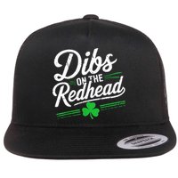 Funny St PatrickS Day Dibs On The Redhead Shamrock Flatbill Hat