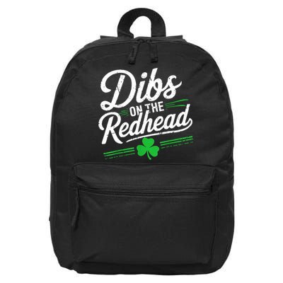 Funny St PatrickS Day Dibs On The Redhead Shamrock 16 in Basic Backpack
