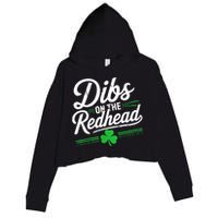 Funny St PatrickS Day Dibs On The Redhead Shamrock Crop Fleece Hoodie