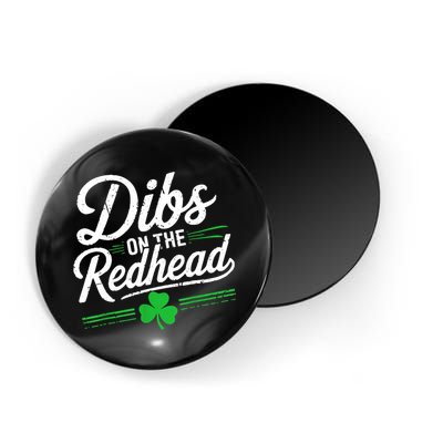 Funny St PatrickS Day Dibs On The Redhead Shamrock Magnet
