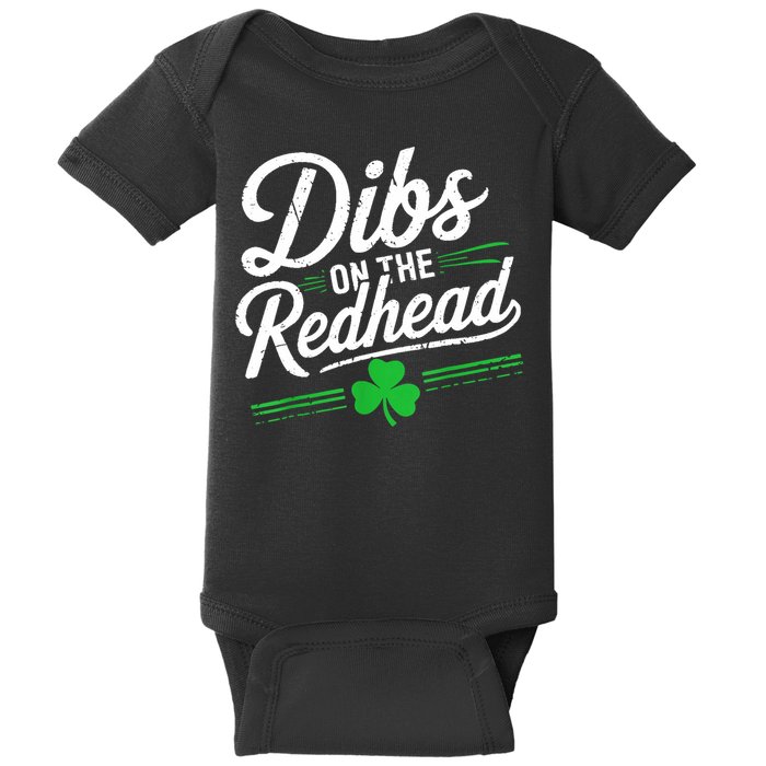 Funny St PatrickS Day Dibs On The Redhead Shamrock Baby Bodysuit