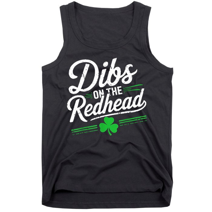 Funny St PatrickS Day Dibs On The Redhead Shamrock Tank Top