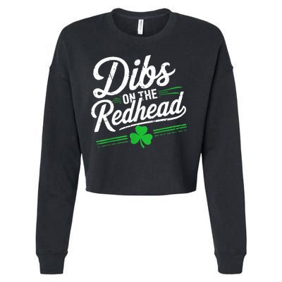 Funny St PatrickS Day Dibs On The Redhead Shamrock Cropped Pullover Crew