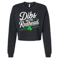 Funny St PatrickS Day Dibs On The Redhead Shamrock Cropped Pullover Crew