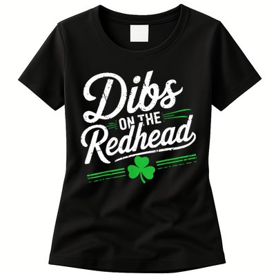 Funny St PatrickS Day Dibs On The Redhead Shamrock Womens T-Shirt