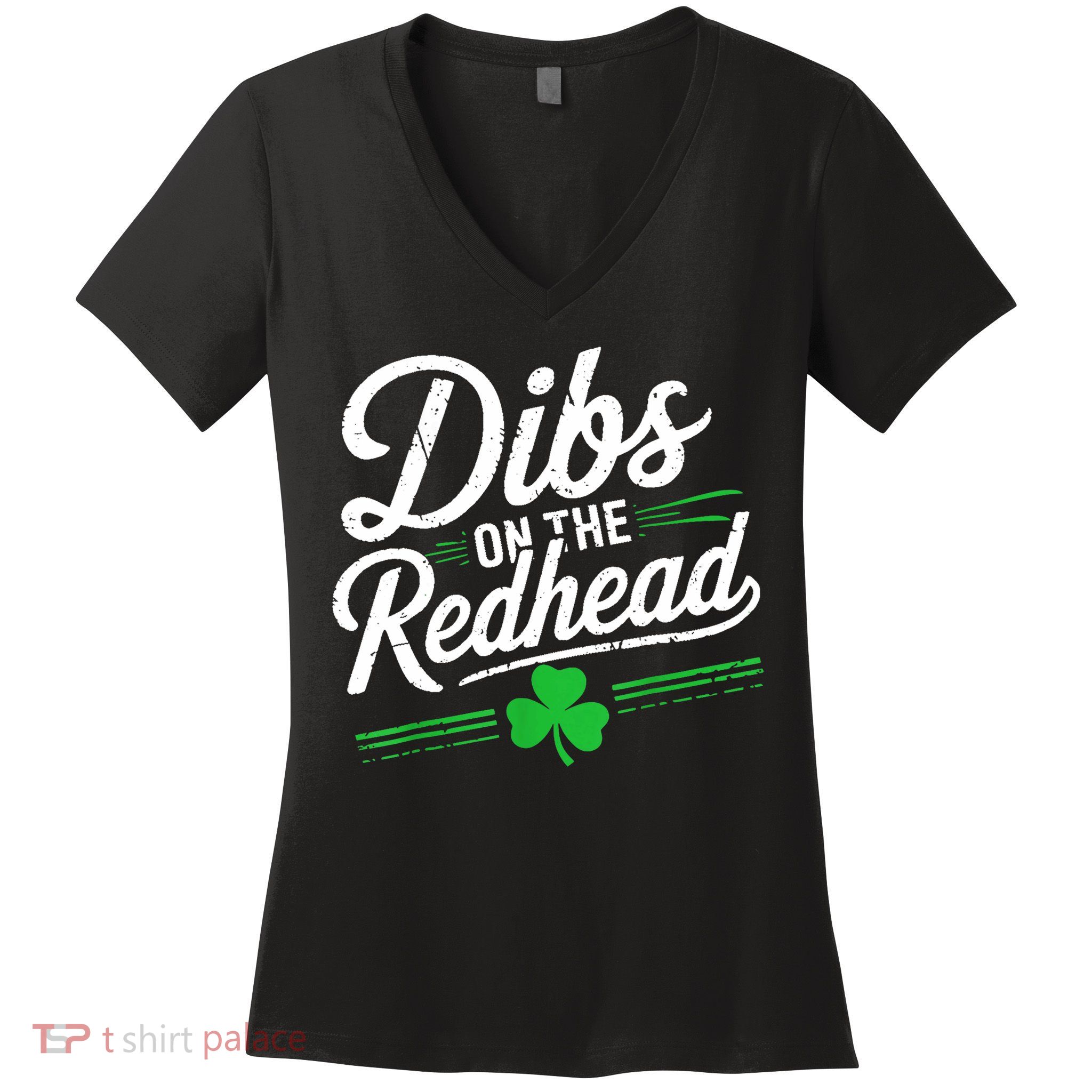 Funny St PatrickS Day Dibs On The Redhead Shamrock Women's V-Neck T-Shirt